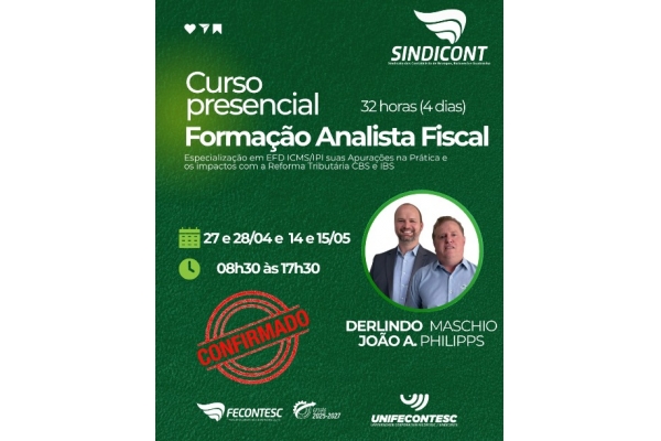 Formação Analista Fiscal Especialização em EFD ICMS/IPI suas Apurações na Prática e os impactos com a Reforma Tributária CBS e IBS