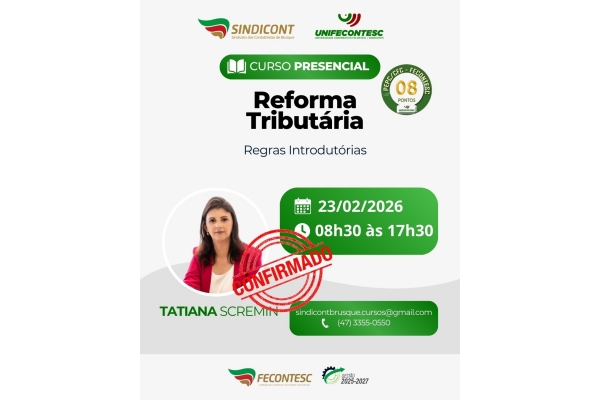 REFORMA TRIBUTÁRIA – Regras Introdutórias.
