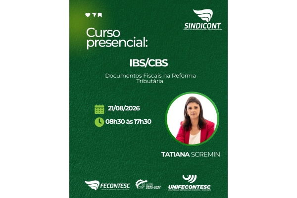 CURSO: IBS/CBS – DOCUMENTOS FISCAIS NA REFORMA TRIBUTÁRIA