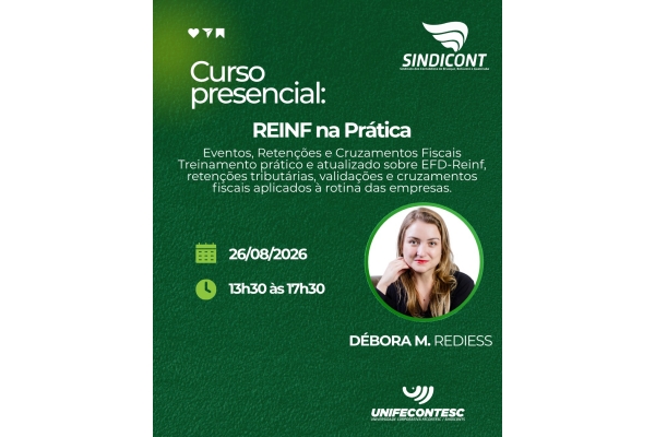 REINF na Prática: Eventos, Retenções e Cruzamentos Fiscais Treinamento prático e atualizado sobre EFD-Reinf, retenções tributárias, validações e cruza